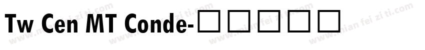 Tw Cen MT Conde字体转换